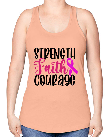 Strength Faith Courage 7# - breast cancer -Racerback Tank