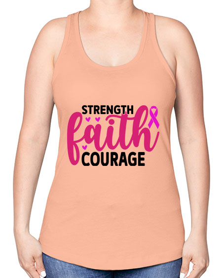 Strength Faith Courage 8# - breast cancer -Racerback Tank