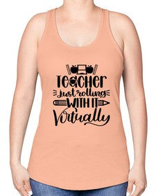 Teacher Just Rolling Style 1453# - teacher -Racerback Tank