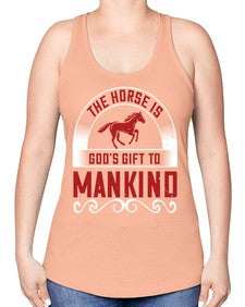 The horse is Gods gift to mankind Style 20# - horse -Racerback Tank
