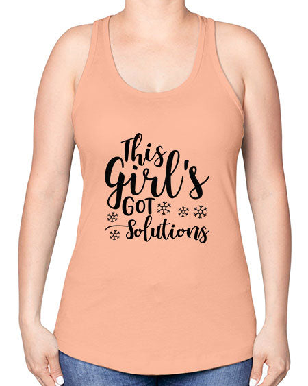 This Girl s Got Solutions 17# - general science -Racerback Tank