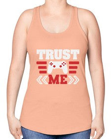 Trust me 49# - video games -Racerback Tank