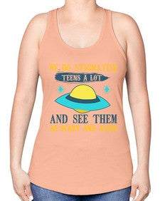 We do stigmatise teens a alot 43# - ufo -Racerback Tank