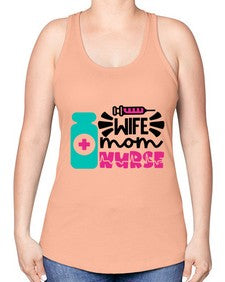 Wife Mom Nurse Style Style 1642# - nurse -Racerback Tank