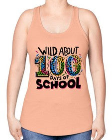 Wild about one hundred days 1011# - one hundred days -Racerback Tank