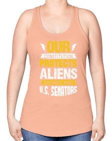 Your constituion protects aliens and drunks 49# - ufo -Racerback Tank