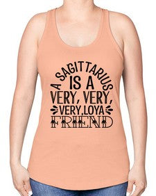 a sagittarius is very loyal 61# - sagittarius -Racerback Tank