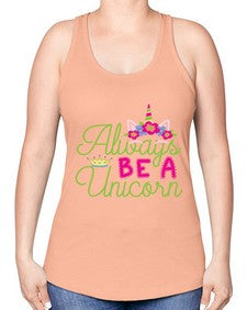always be a unicorn 7# - unicorn -Racerback Tank