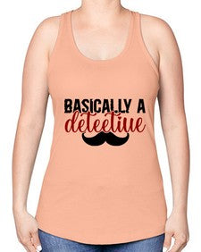 basically a deteetiue 249# - graphic -Racerback Tank