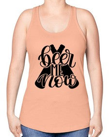 beer me now 657# - beer -Racerback Tank