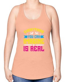 everything you can imagine is real 130# - unicorn -Racerback Tank