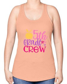 fifth grade crew 62# - fifth grade -Racerback Tank