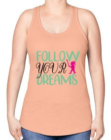 follow your dreams 134# - unicorn -Racerback Tank
