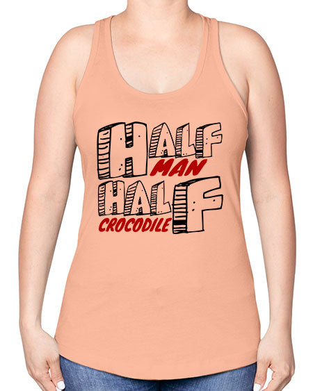 half man half crocodile - alligator -Racerback Tank