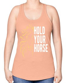 hold your horse Style 5# - horse -Racerback Tank