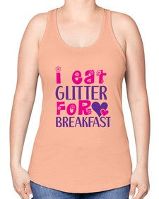 i eat glitter for breakfast 177# - unicorn -Racerback Tank
