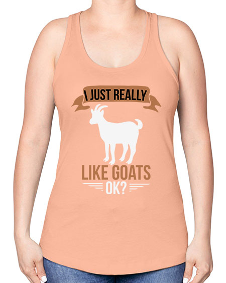 i just really like goats ok Style 3# - goat -Racerback Tank
