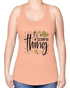 its a scorpio thing 262# - scorpio -Racerback Tank