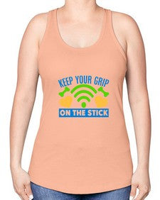 keep your grip on the stick 35# - video games -Racerback Tank