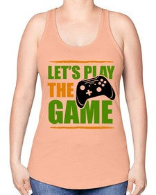 lets play the game 136# - video games -Racerback Tank