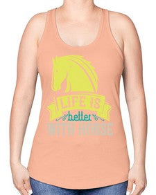 life is better with horse Style 29# - horse -Racerback Tank