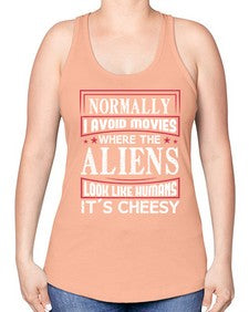 normally i avoid movies where aliens look human 35# - ufo -Racerback Tank