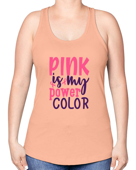 pink is my power color Style 5# - breast cancer -Racerback Tank