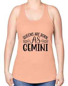 queens are born as gemini 392# - gemini -Racerback Tank