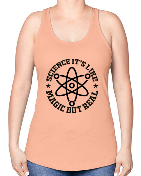 science its like magic but real 83# - general science -Racerback Tank