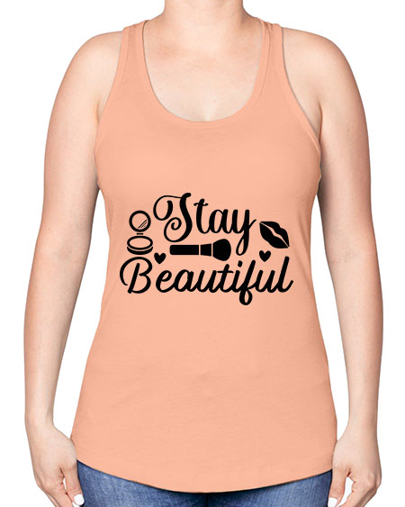 stay beautiful 19# - beauty - fashion -Racerback Tank
