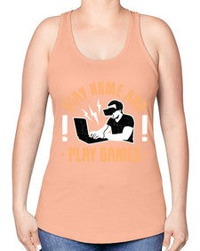 stay home and play game 153# - video games -Racerback Tank