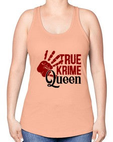 true krime queen 1190# - true crime -Racerback Tank