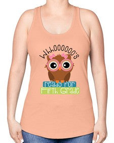 whooos ready for fifth grade girl 1000# - fifth grade -Racerback Tank