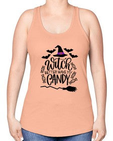 witch better have my candy 17# - witch -Racerback Tank