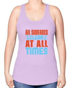 All surfaces clean at all times Style 38# - cleaner -Racerback Tank