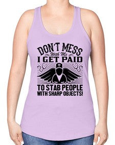 Dont mess Style 720# - nurse -Racerback Tank