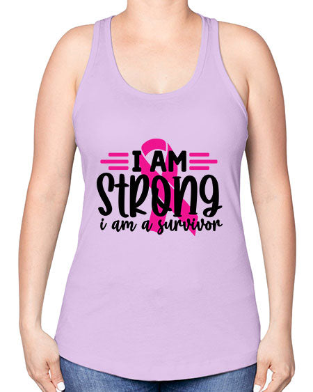 I Am Strong I Am a Survivor 20# - breast cancer -Racerback Tank