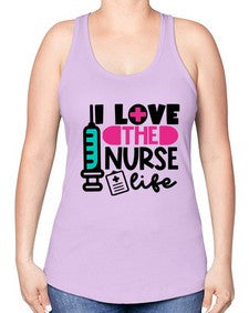 I Love The Nurse Life Style Style 901# - nurse -Racerback Tank