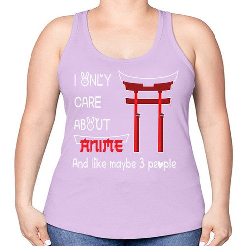 I Only Care About Anime Anime 240# - anime -Racerback Tank