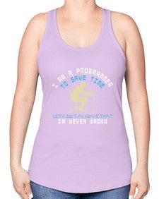 I am a programmer to save time I am never wrong 42# - computer -Racerback Tank