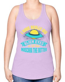 I have really big alien eyes 16# - ufo -Racerback Tank