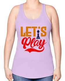 Lets play 137# - chess -Racerback Tank