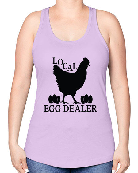 Local Egg Dealer - chicken -Racerback Tank