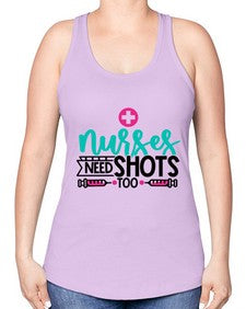 Nurses Need Shoot Too Style Style 1249# - nurse -Racerback Tank