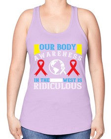 Our body awareness in the West is ridiculous Style 33# - Self awareness -Racerback Tank