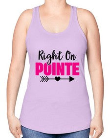 Right on pointe 180# - ballet -Racerback Tank