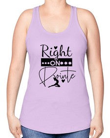 Right on pointe 182# - ballet -Racerback Tank