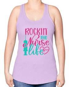 Rockin The Nurse Life Style Style 1358# - nurse -Racerback Tank