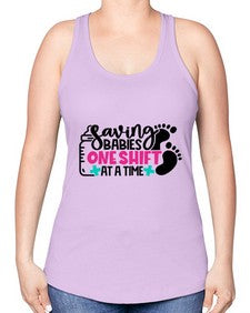 Saving Babies One Shift At A Time Style Style 1371# - nurse -Racerback Tank