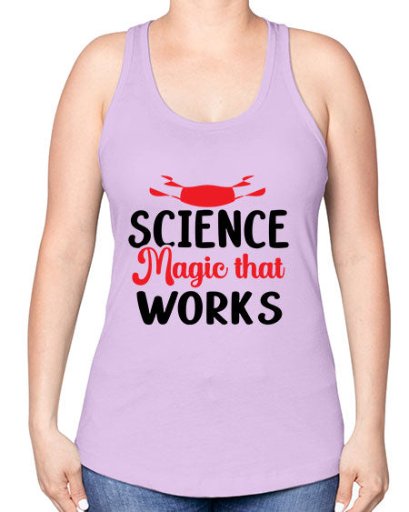 Science Magic that works 74# - general science -Racerback Tank